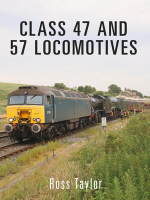 cover image of Class 47 and 57 Locomotives